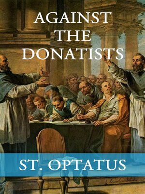 cover image of Against the Donatists